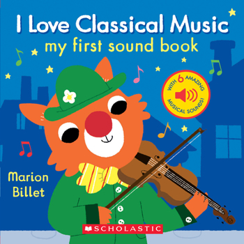 Board book I Love Classical Music: My First Sound Book