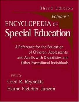 Hardcover Encyclopedia of Special Education, Volume 1: A Reference for the Education of Children, Adolescents, and Adults with Disabilities and Other Exceptiona Book