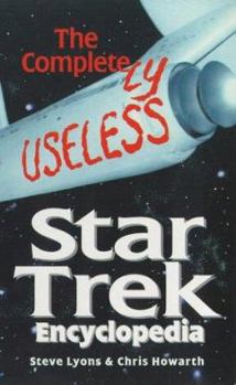 Mass Market Paperback The Completely Useless Star Trek Encyclopedia Book