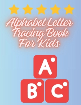 Paperback Alphabet Adventure: A Clean and Clear Letter Tracing Journey for Kids Book