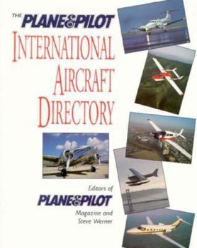 Paperback The Plane & Pilot International Aircraft Directory Book