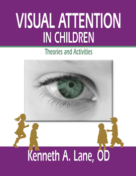 Paperback Visual Attention in Children: Theories and Activities Book