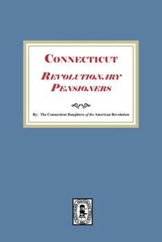 Paperback Connecticut Revolutionary Pensioners Book