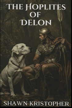 Paperback The Hoplites of Delon Book