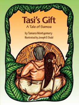 Hardcover Tasi's Gift: A Tale of Samoa Book