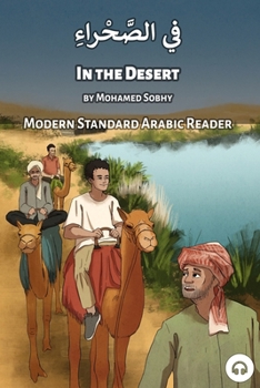 Paperback In the Desert: Modern Standard Arabic Reader Book
