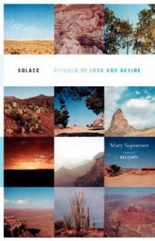 Paperback Solace: Rituals of Loss and Desire Book