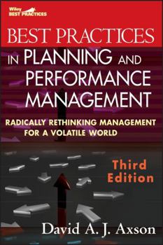 Hardcover Best Practices in Planning and Performance Management: Radically Rethinking Management for a Volatile World Book