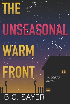 Paperback The Unseasonal Warm Front Book