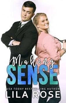 Making Sense - Book #2 of the Making Series