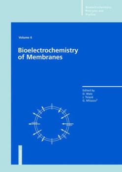 Paperback Bioelectrochemistry of Membranes Book