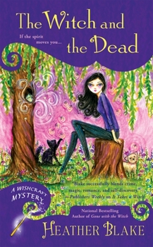 The Witch and the Dead - Book #9 of the Brimstone Witch Mystery