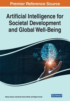 Paperback Artificial Intelligence for Societal Development and Global Well-Being Book