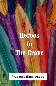 Paperback Heroes In The Grave Book