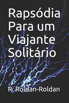 Paperback Rapsódia Para um Viajante Solitário [Portuguese] Book