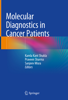 Hardcover Molecular Diagnostics in Cancer Patients Book