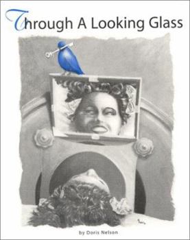 Paperback Through A Looking glass Book