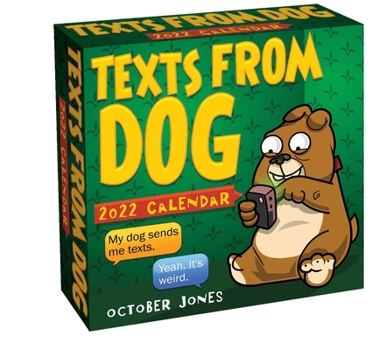 Calendar Texts from Dog 2022 Day-To-Day Calendar Book
