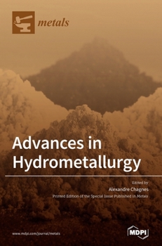 Hardcover Advances in Hydrometallurgy Book