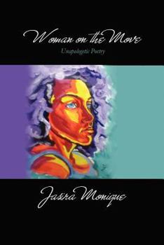 Paperback Woman On the Move: Jasira Monique Book