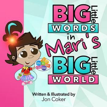Paperback Big Little Words in Mari's Big Little World Book