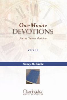 Perfect Paperback One-Minute Devotions for the Church Musician Cycle B Book