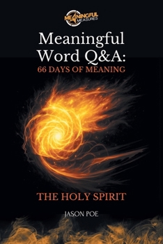 Paperback Meaningful Word Q&A Series 66 Days of Meaning - The Holy Spirit Book