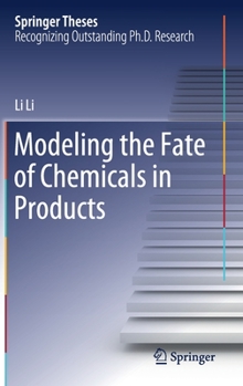 Hardcover Modeling the Fate of Chemicals in Products Book
