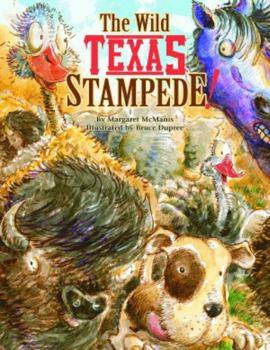 Hardcover The Wild Texas Stampede! Book
