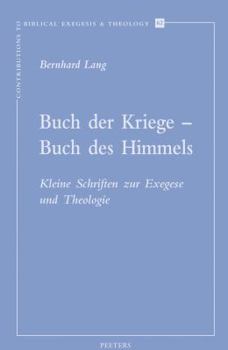 Paperback Buch Der Kriege - Buch Des Himmels: Kleine Schriften Zur Exegese Und Theologie [German] Book