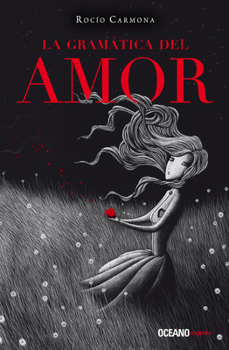 Mass Market Paperback La Gramática del Amor [Spanish] Book