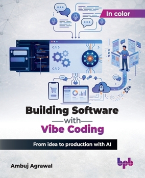 Paperback Building Software with Vibe Coding: From idea to production with AI (English Edition) Book