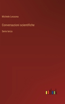 Hardcover Conversazioni scientifiche: Serie terza [Italian] Book