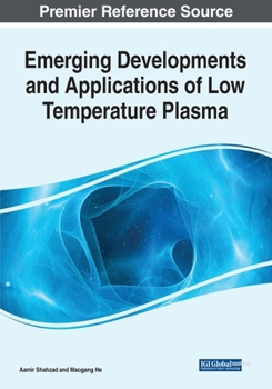 Paperback Emerging Developments and Applications of Low Temperature Plasma Book