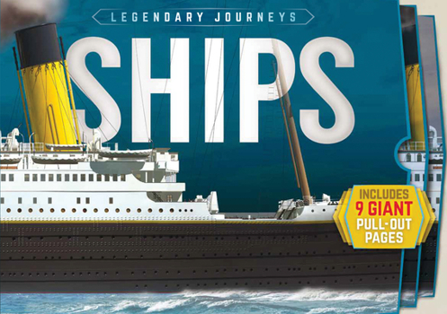 Hardcover Legendary Journeys: Ships Book