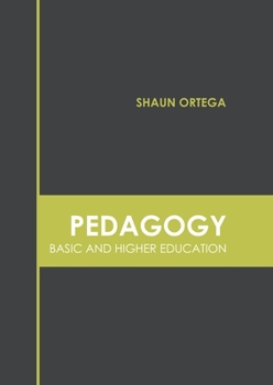 Hardcover Pedagogy: Basic and Higher Education Book