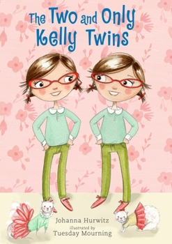 Hardcover The Two and Only Kelly Twins Book