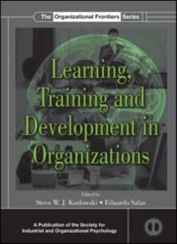 Hardcover Learning, Training, and Development in Organizations Book