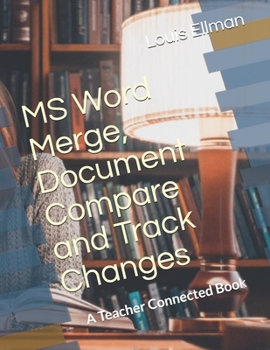 Paperback MS Word Merge, Document Compare and Track Changes Book