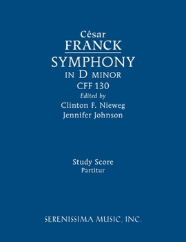 Paperback Symphony in D minor, CFF 130: Study score Book