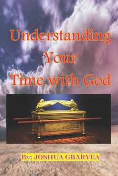 Paperback Understanding Your Time with God Book