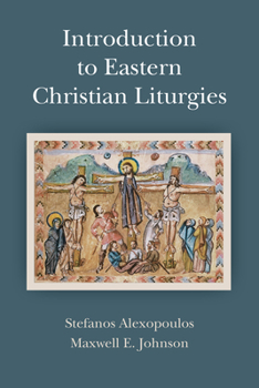 Paperback Introduction to Eastern Christian Liturgies Book