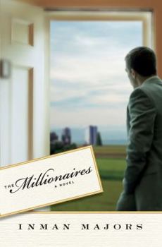 Hardcover The Millionaires: A Novel of the New South Book