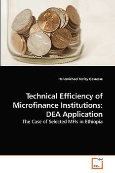 Paperback Technical Efficiency of Microfinance Institutions: DEA Application Book