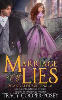 Marriage of LIes - Book #3 of the Scandalous Scions
