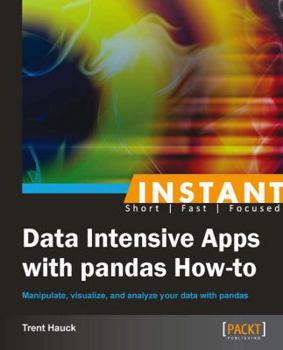 Paperback Instant Data Intensive Apps with Pandas How-to Book