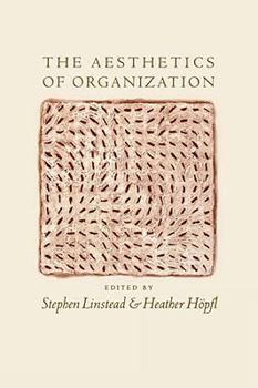 Paperback The Aesthetics of Organization Book