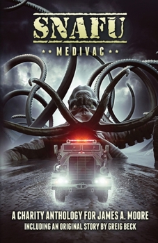 SNAFU Medivac - Book  of the SNAFU