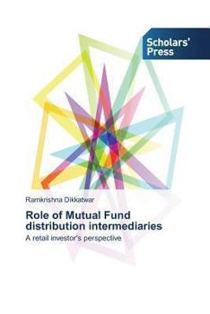 Paperback Role of Mutual Fund distribution intermediaries Book