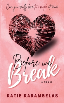 Paperback Before We Break Book